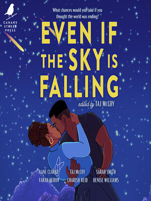 cover image of Even If the Sky is Falling